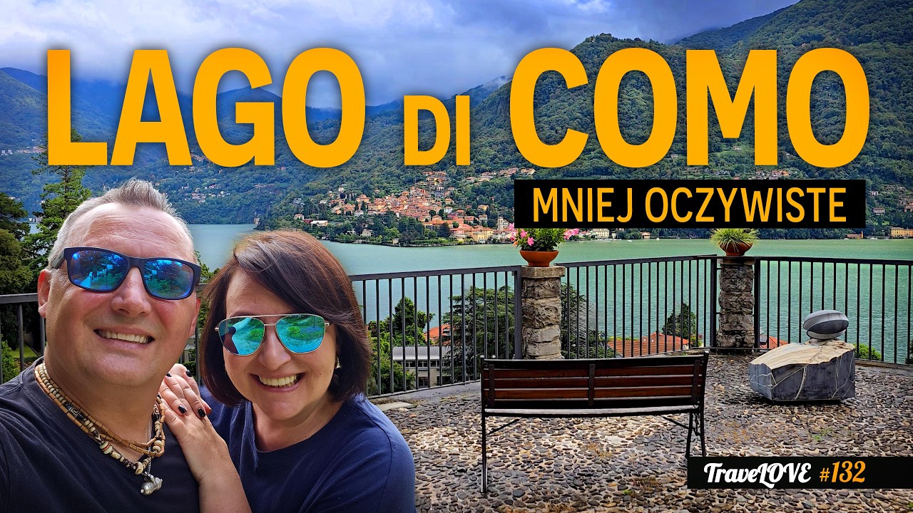 LAGO DI COMO inaczej | Spokojne miasteczka, których nie możesz przeoczyć!