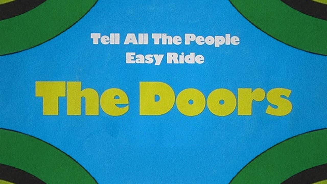 The Doors - Tell All The People (Single Mix) [Official Audio]