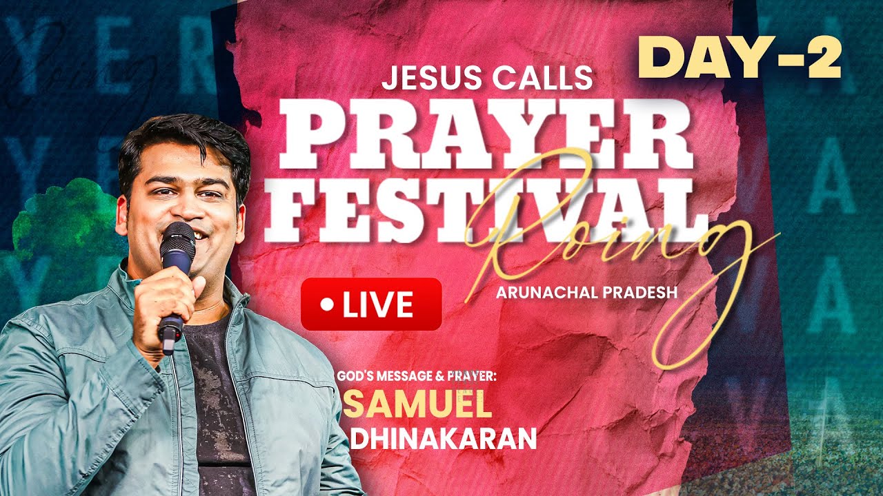 🛑 LIVE | Roing Prayer Festival | Samuel Dhinakaran | Nov 9 | Arunachal Pradesh | Jesus Calls