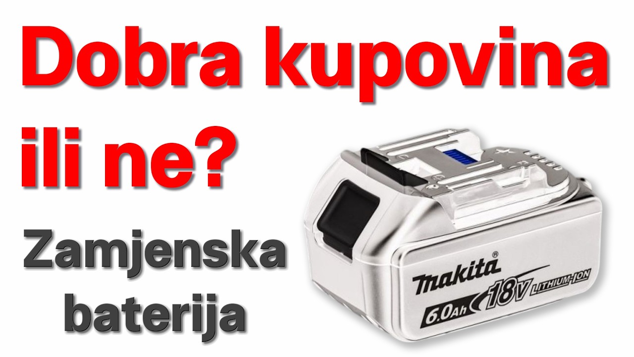 Kopija Makitine baterije, dobra kupovina ?!? Ključ 13