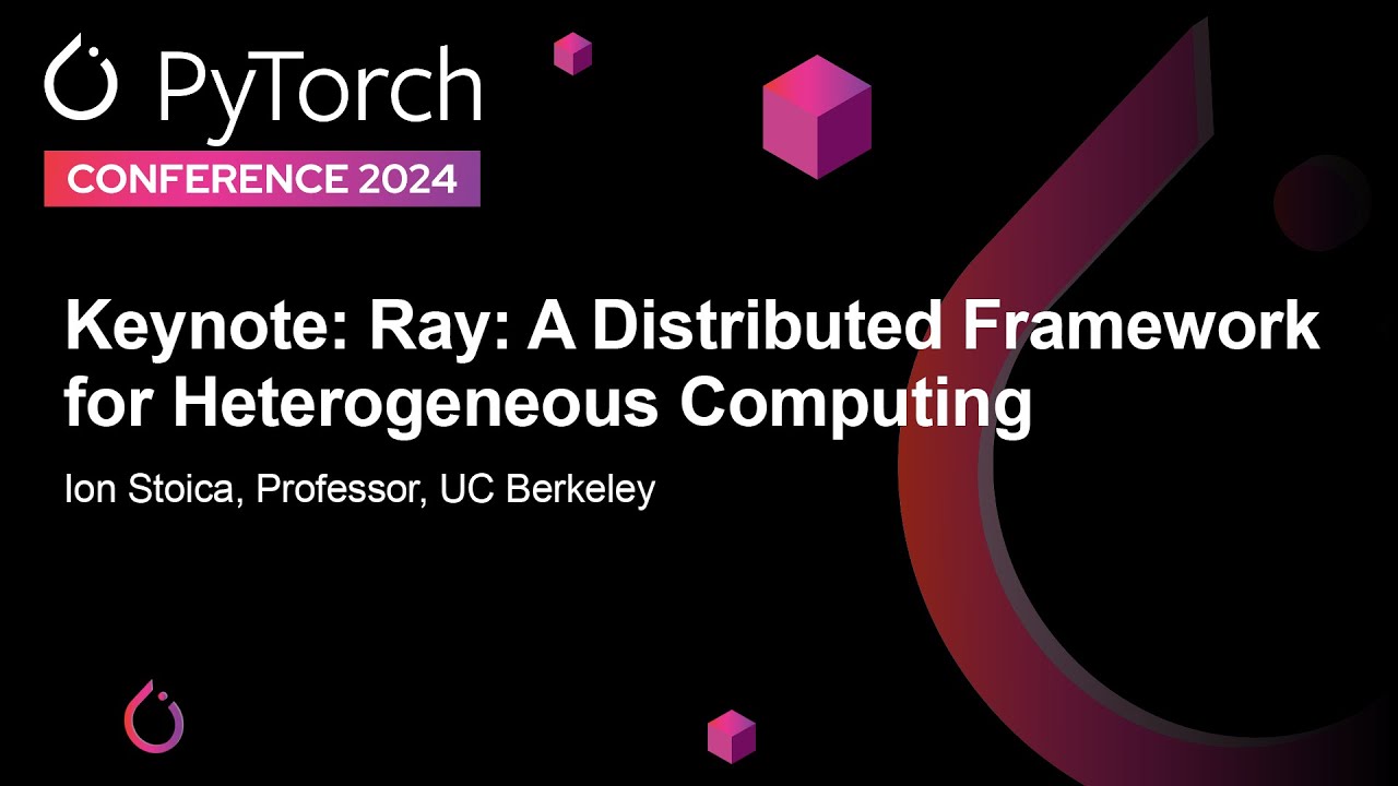 Основной доклад: Ray: распределённая платформа для гетерогенных вычислений — Ион Стойка, Калифорн...