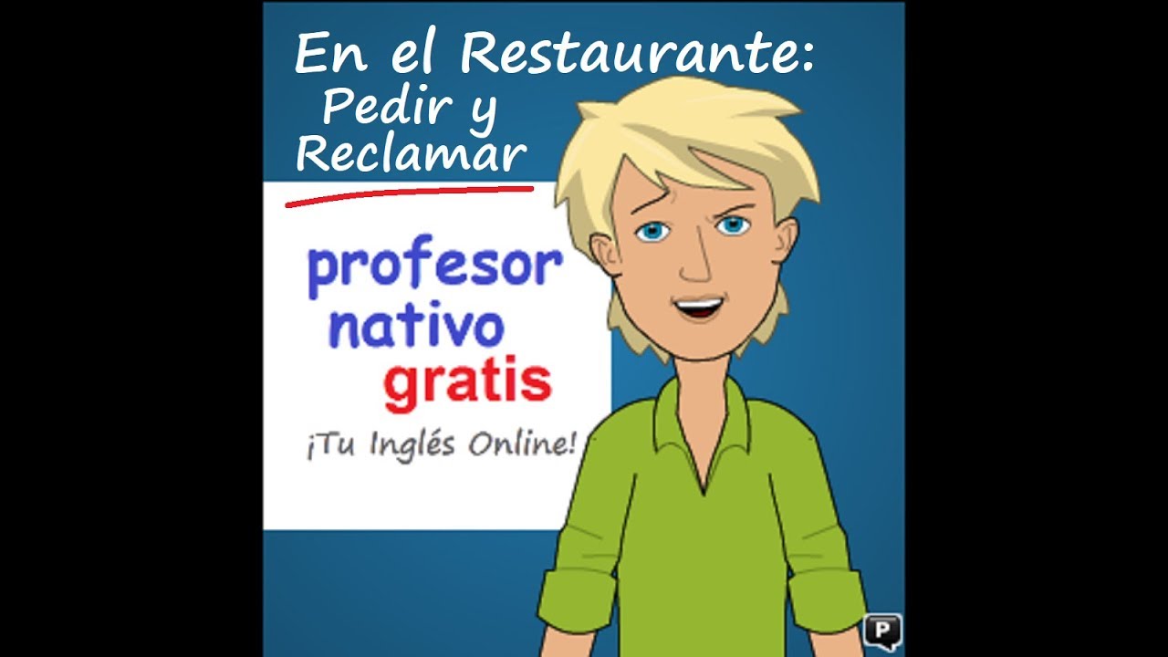 En el Restaurante: Como Pedir