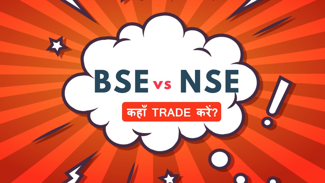 🤔BSE vs NSE : Which is Better for Traders? [Hindi]