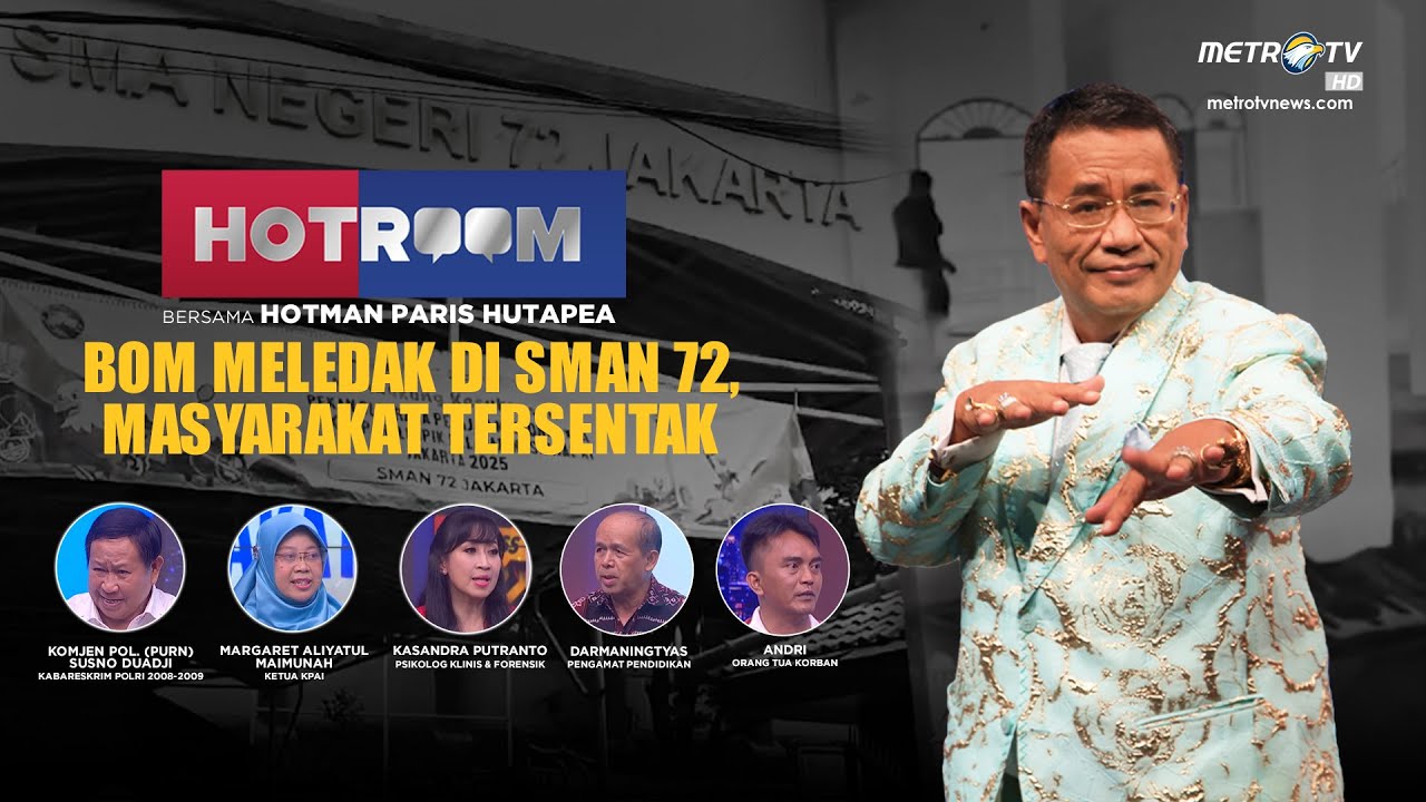 [FULL] HOTROOM - BOM MELEDAK DI SMAN 72, MASYARAKAT TERSENTAK