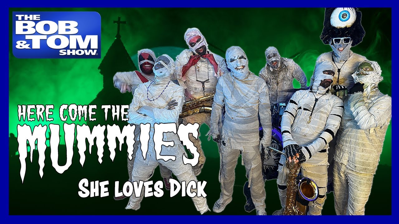 She Loves Dick - Here Come The Mummies