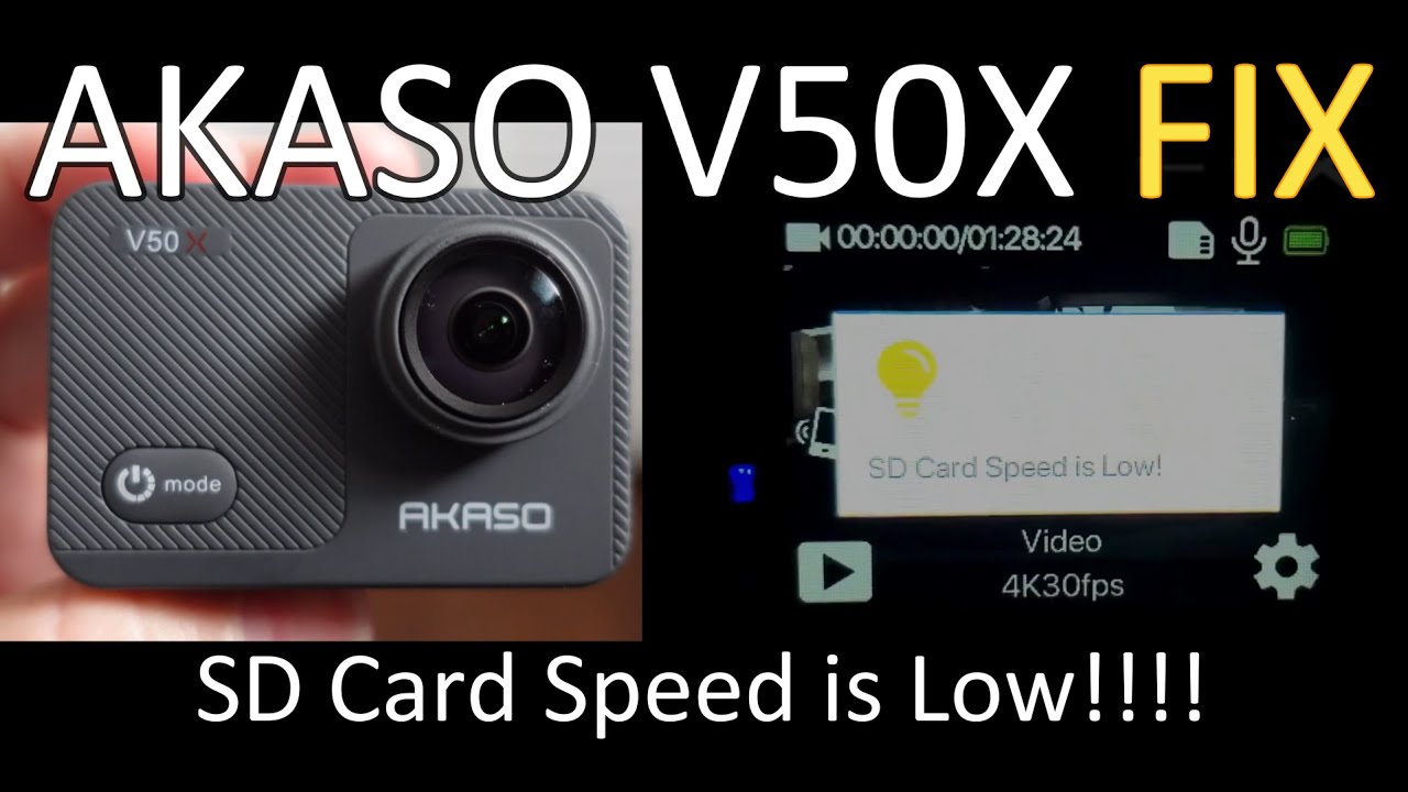 Fix SD card speed is Low on Akaso V50X
