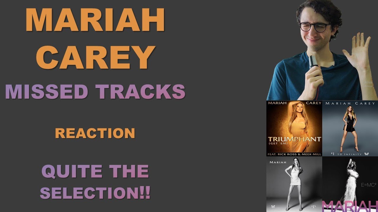 Mariah Carey's Missed Tracks (TRACKS REACTION)