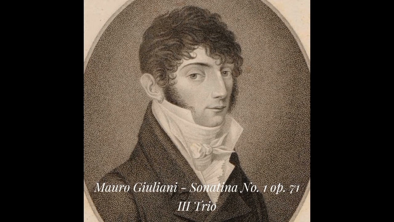 Mauro Giuliani - Sonatina No. 1 op. 71