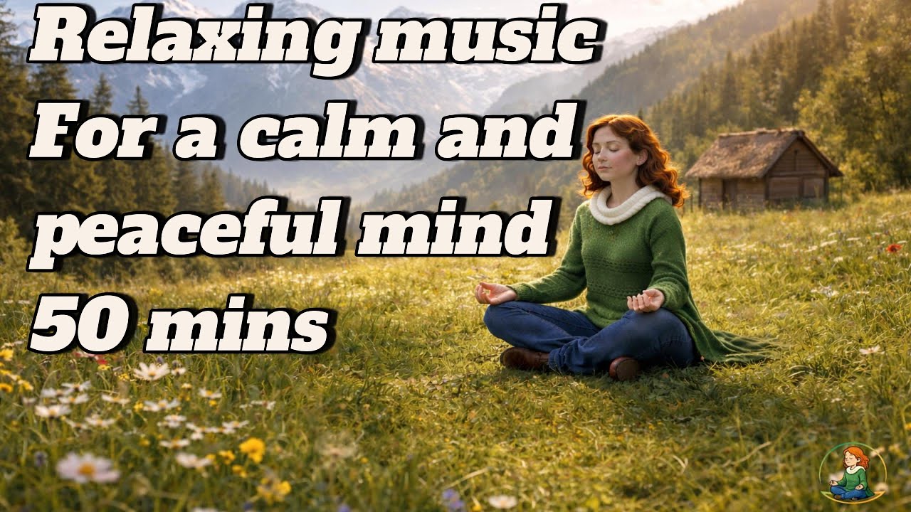 Healing Meditation Music for Stress Relief, Mindfulness, and Mental Clarity