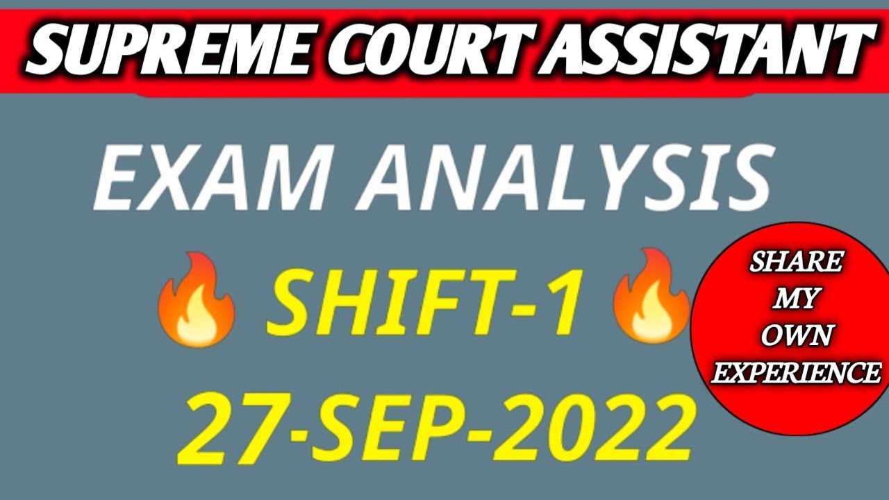Supreme Court JCA Exam Analysis Shift 1 | Supreme Court JCA Exam asked questions | 27 September 2022