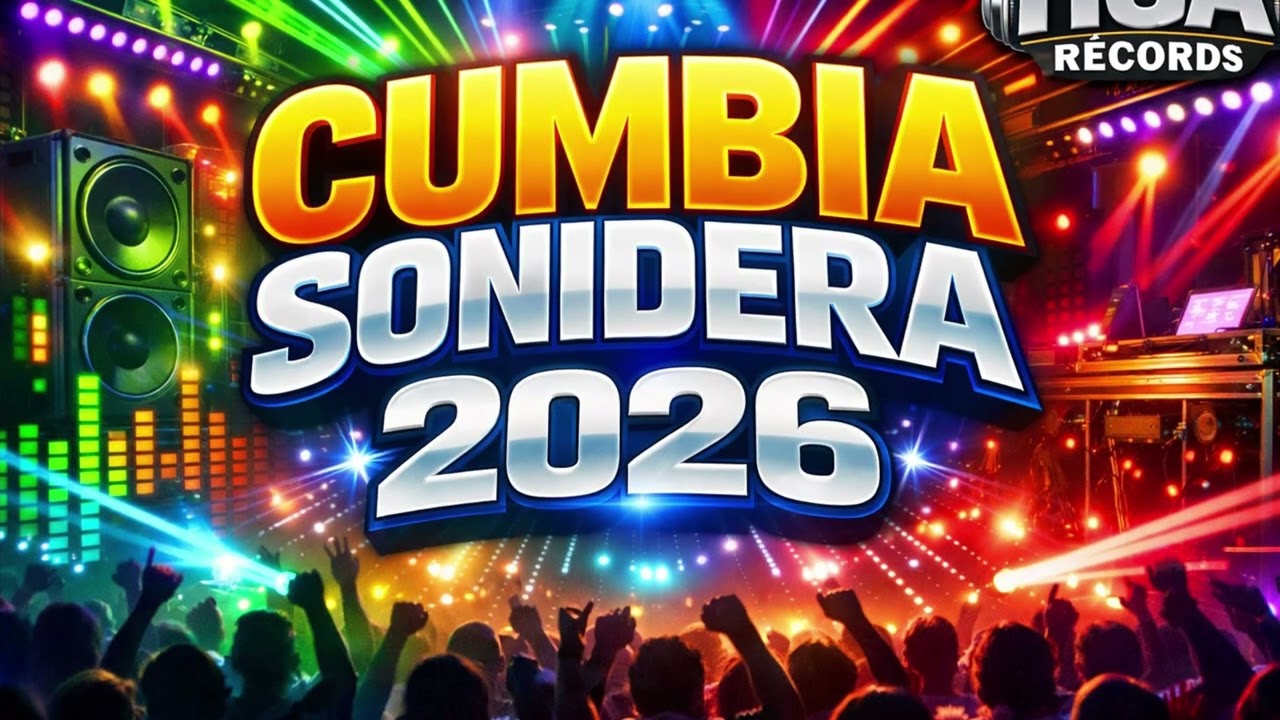 Cumbia  Sonidera estreno 2026 lo más nuevo de los sonidos’#sonideros 