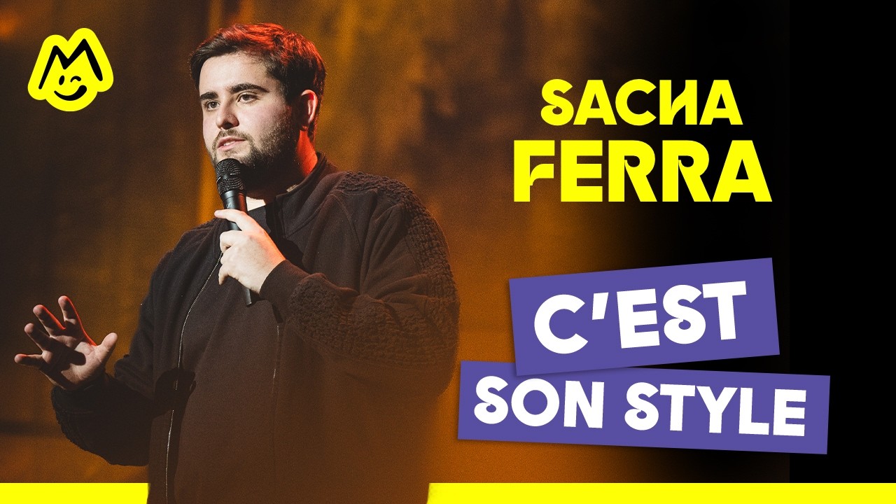 Sacha Ferra – C'est son style