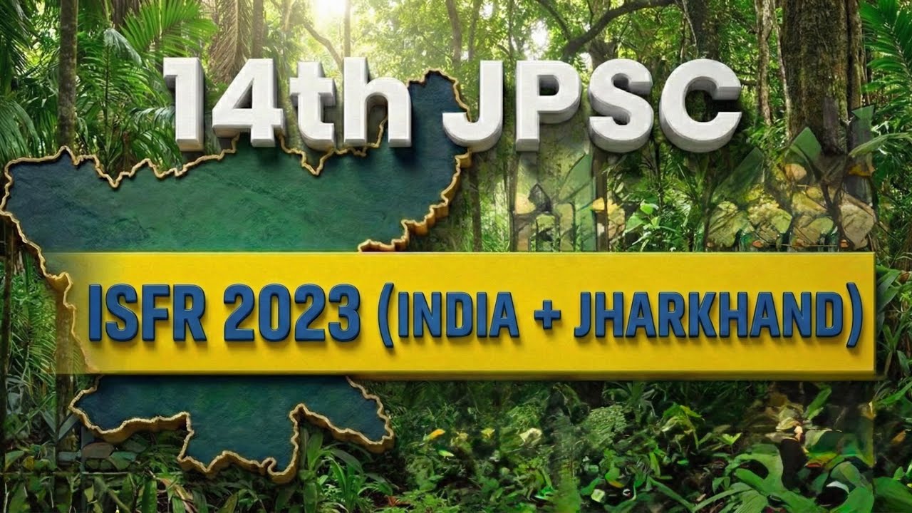14th JPSC | ISFR 2023  | भारत + झारखंड | JSSC | Jharkhand Special | Class-7
