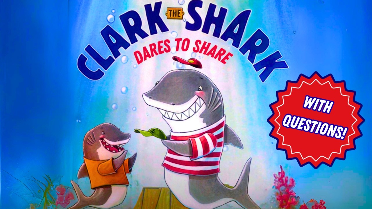 🌊🦈 Акула Кларк осмеливается делиться | Веселое и интерактивное чтение вслух с вопросами!