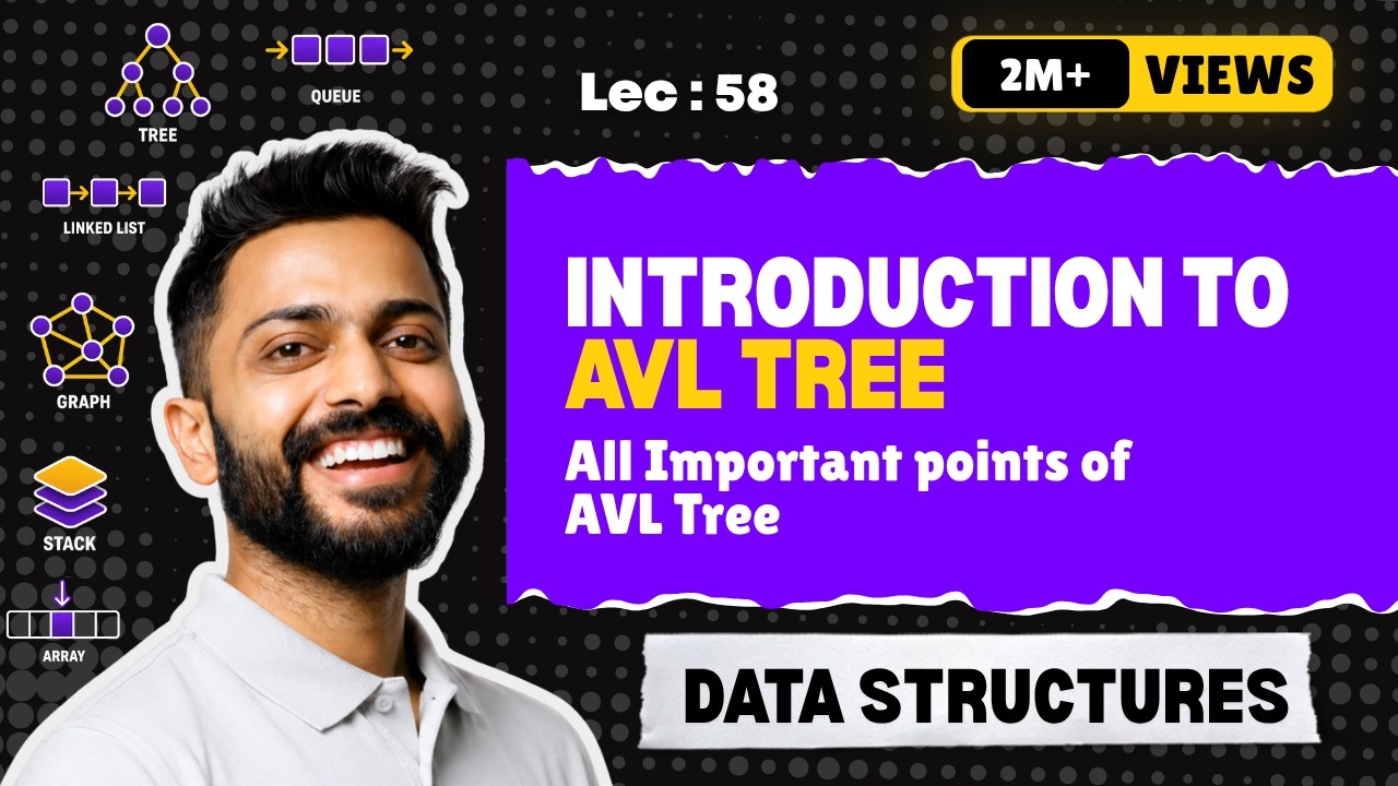 Lec-58: Introduction to AVL Tree in Data Structure with Examples | All Imp Points of AVL