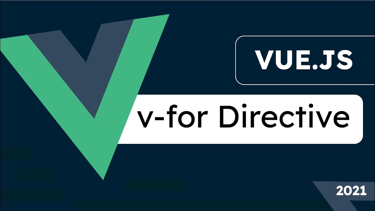 5. Vue For Loop