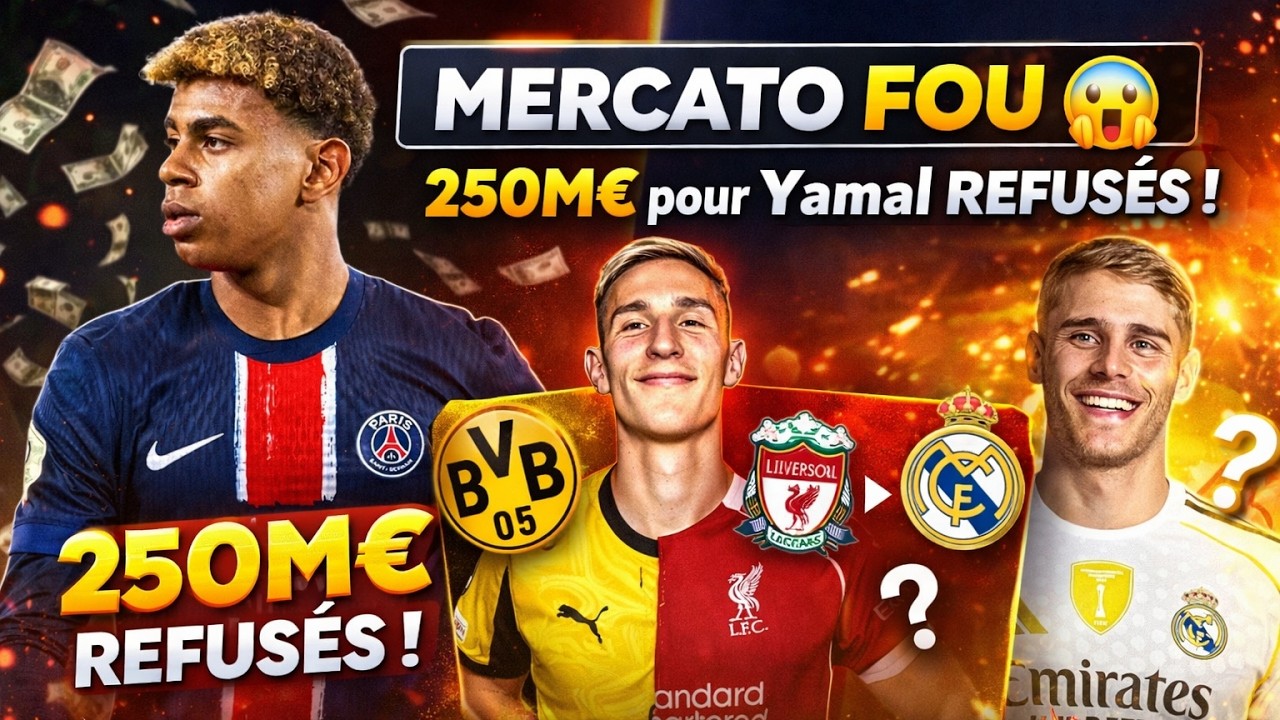😳 OFFRE MONSTRE pour Yamal ! Schlotterbeck à.. ? Van de Ven vers le Real Madrid 💥