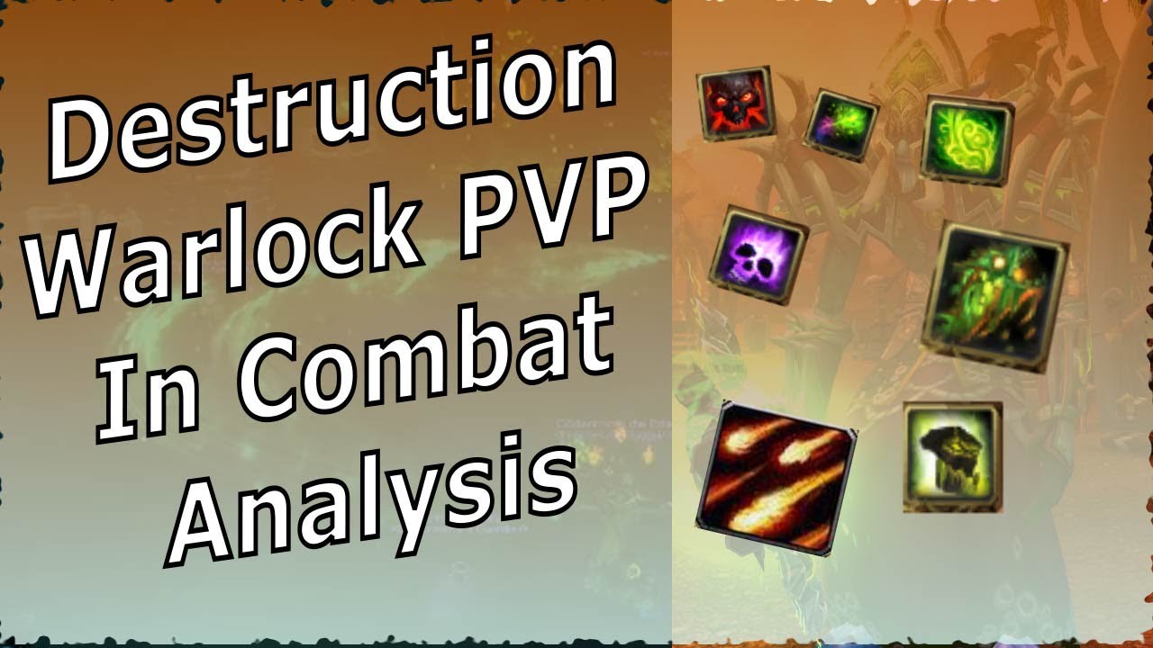 Destro lock PVP In Combat Analysis | Intermediate - Advanced Guide | Shadowlands 9.2.5