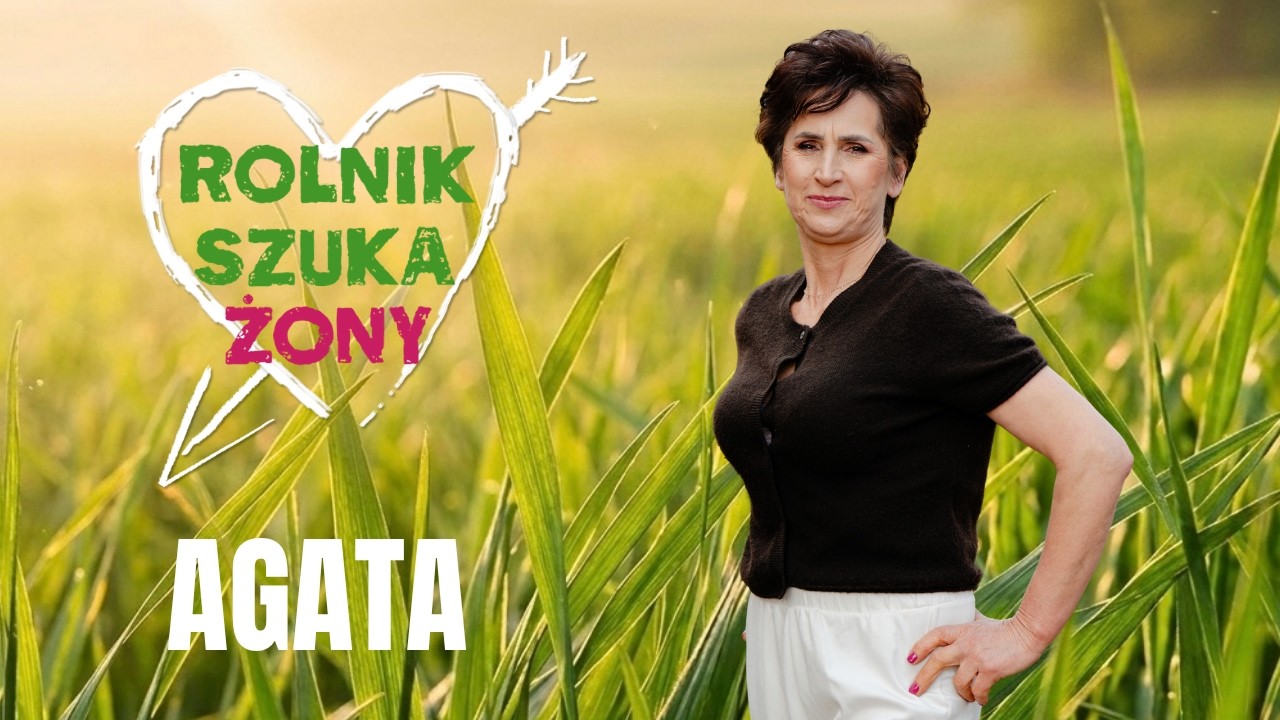 Agata | Rolnik szuka żony 13