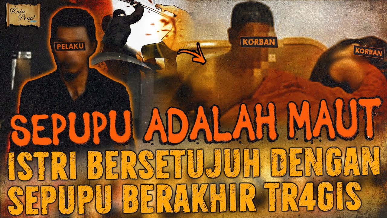 SEPUPU ADALAH MAUT !