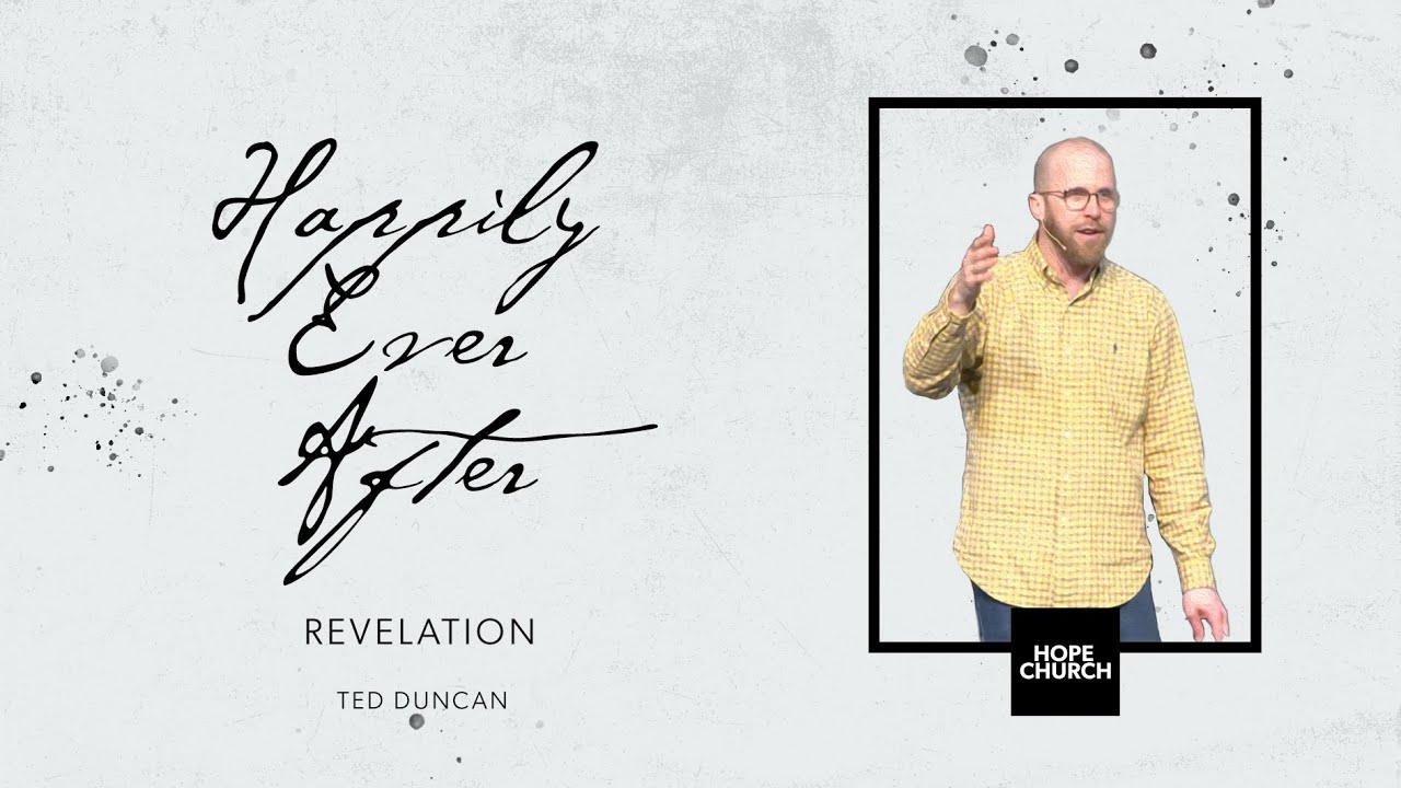 Resurrection Sunday | Ted Duncan (Revelation)