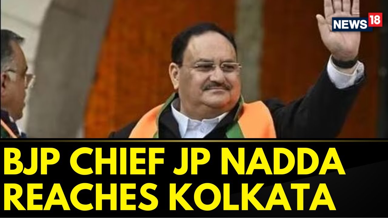 West Bengal News | BJP In Bengal |  BJP President JP Nadda In Kolkata | English News | News18