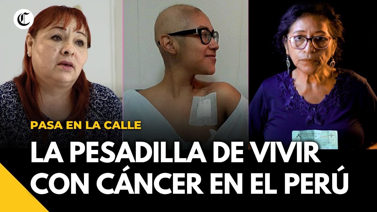 VIVIR CON CÁNCER EN PERÚ: La lucha de los pacientes oncológicos por la escasez de medicamentos