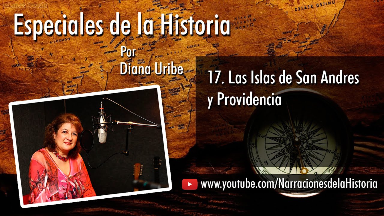 17. Las Islas de San Andres y Providencia