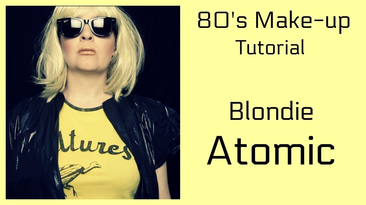 Blondie 80's Make-up