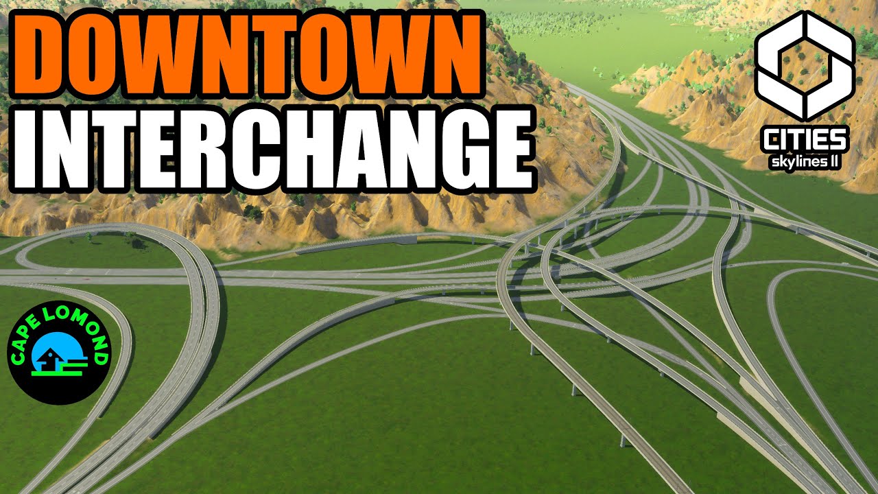 Building a Downtown Distributor Highway Interchange in Cities Skylines 2