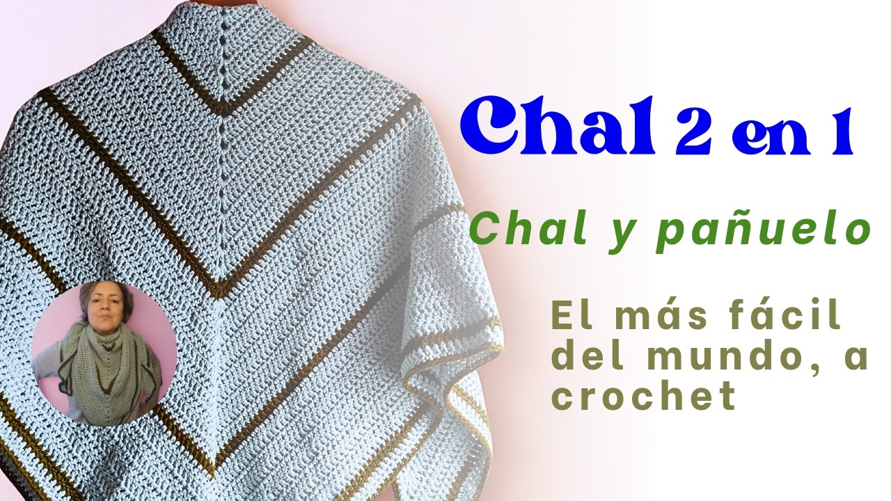 Tutorial Chal o Pañuelo a Crochet