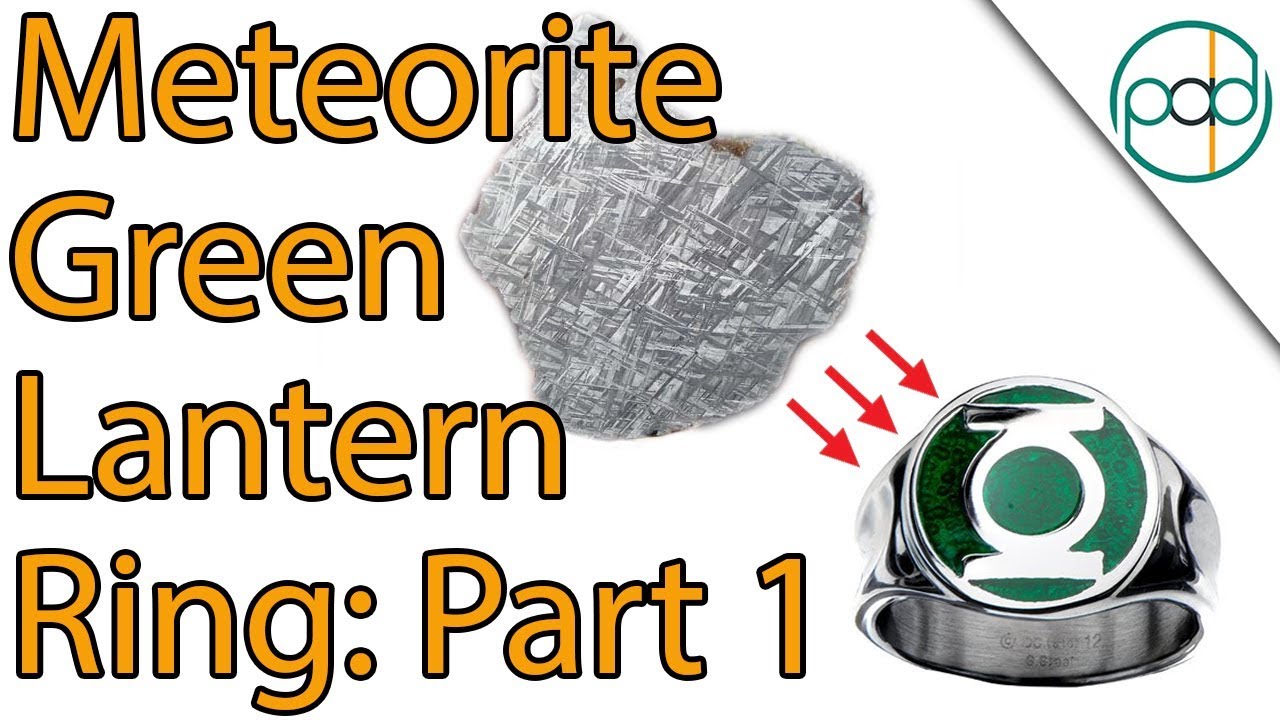 Making a Green Lantern Power Ring out of Solid Meteorite (Pt. 1)