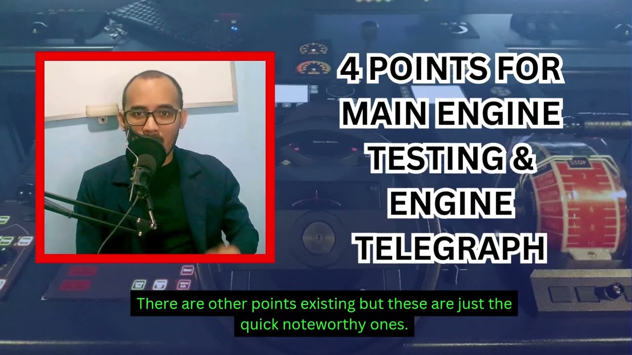 FOR NEW 3RD OFFICER TESTING OF MAIN ENGINE QUICK POINTS