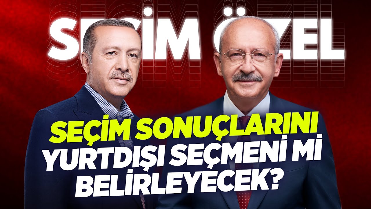 Se&ccedil;im Sonu&ccedil;larını Yurtdışı Se&ccedil;meni mi Belirleyecek? | KRT Haber | SE&Ccedil;İM 2023