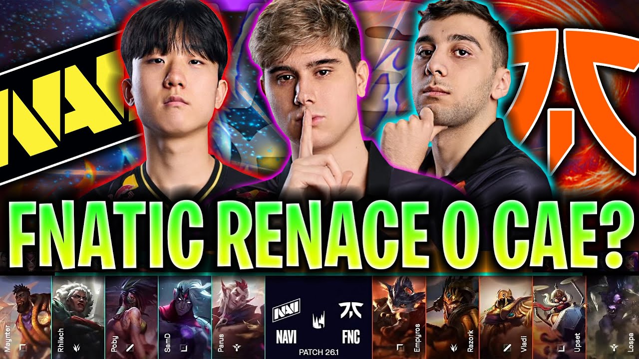 FNATIC RENACE de SUS CENIZAS o NAVI SENTENCIA?😱 - NAVI vs FNC LEC VERSUS 2026 ESPAÑOL IBAI COSTREAM