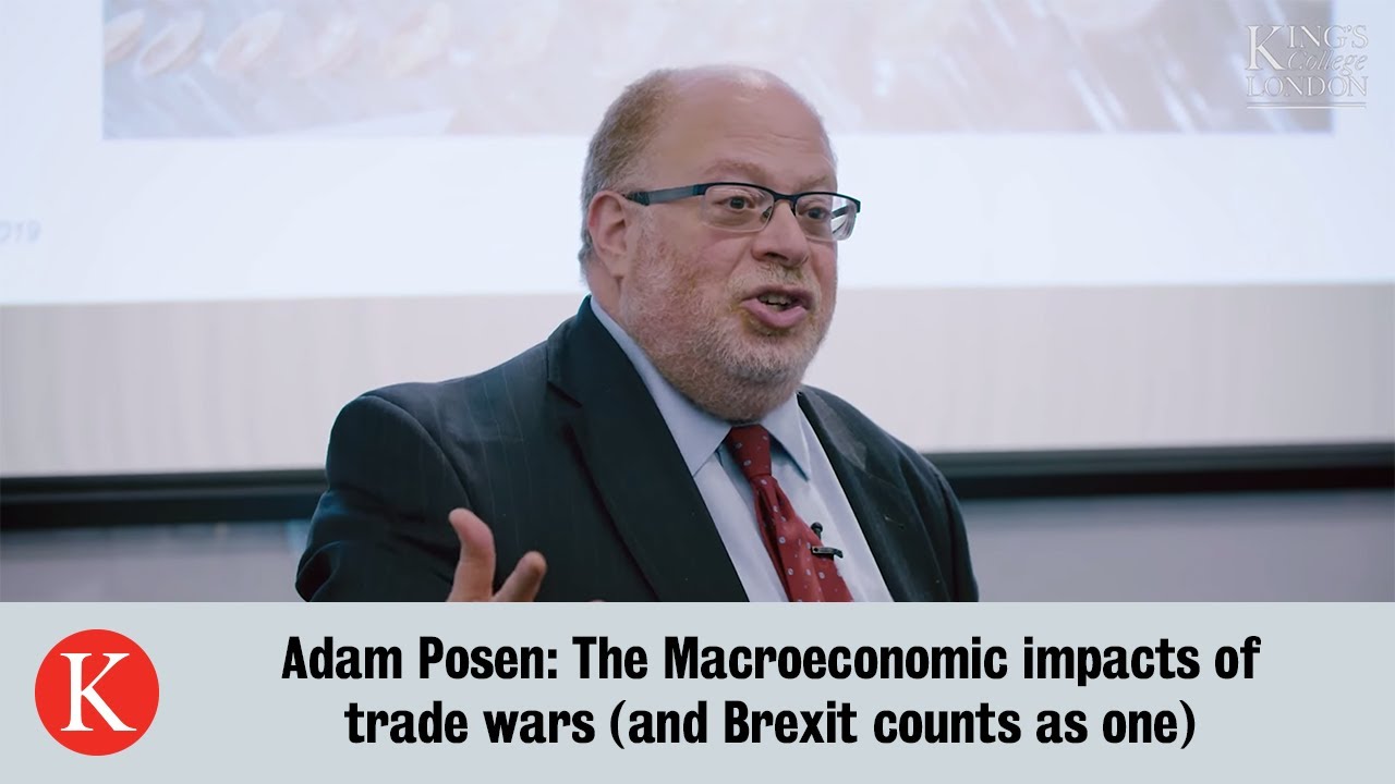 Доктор Адам Позен: Макроэкономические последствия торговых войн (и Brexit относится к ним)