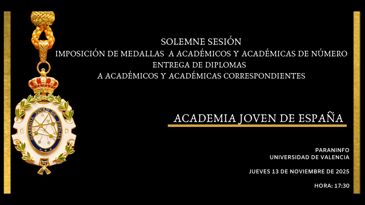 Solemne Sesión de Imposición de Medallas de la Academia Joven de España 2025