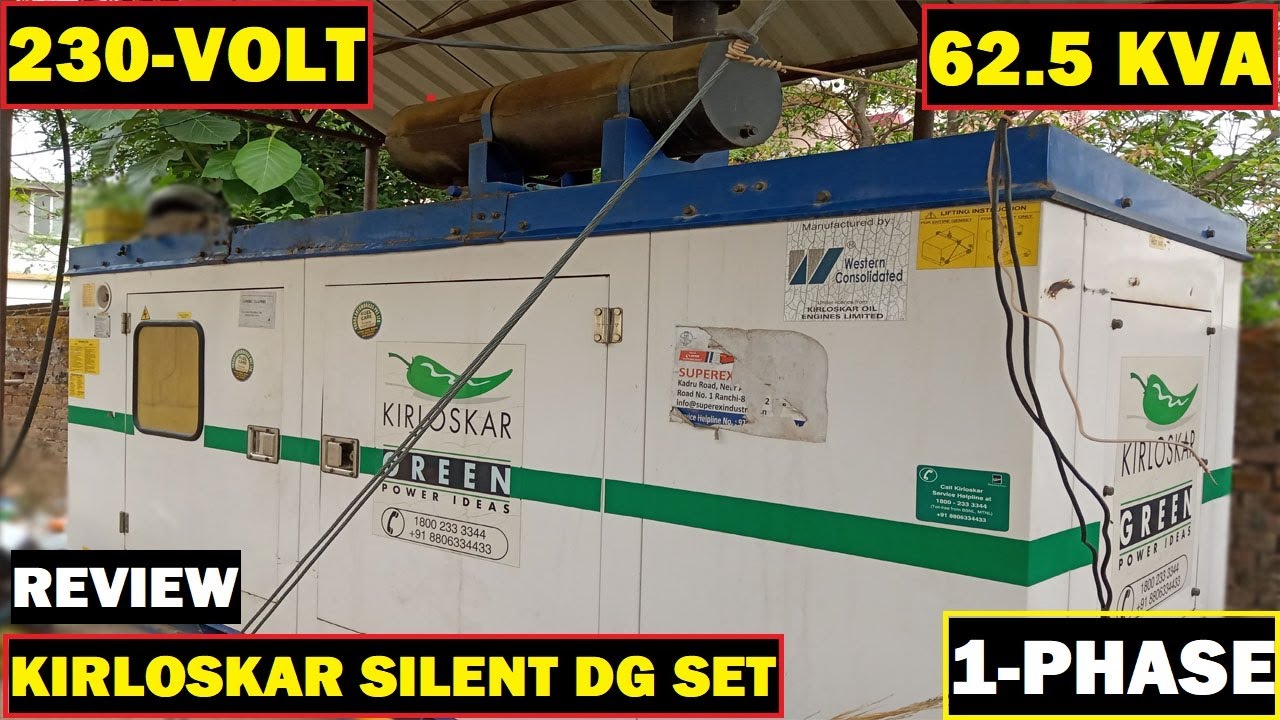 REVIEW|Kirloskar Silent DG Set|62.5KVA|Water Cooled|230Volts|-PHASE|Engine Gyan||