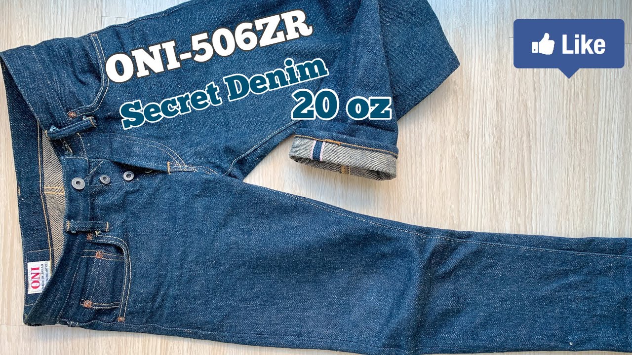 รีวิวกางเกงยีนส์ ONI-506ZR TIGHT FIT STRAIGHT Secret Denim 20oz ที่ผ้าสวยมากกกกก