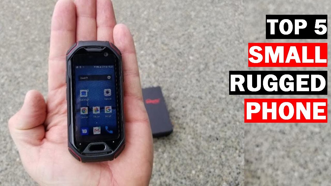 Top 5 Best Small Rugged Smartphones (2023) (2.45 inch- 4 inch)
