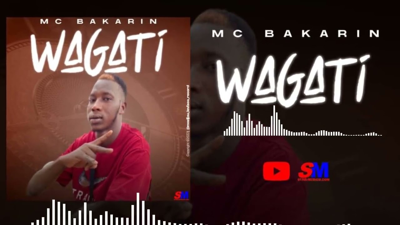MC BAKARIN  - WAGATI (2022)
