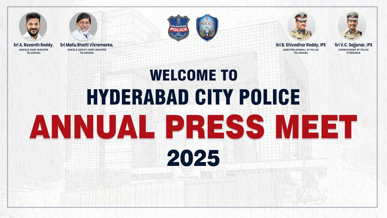 HYDERABAD CITY POLICE ANNUAL PRESS MEET - 2025