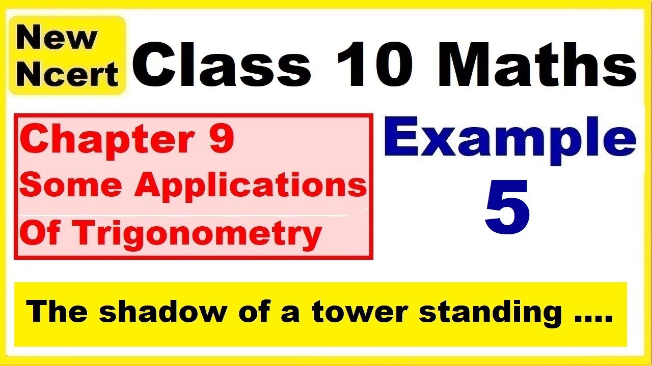 Class 10 Maths | Chapter 9 | Example 5 | Some Applications Of Trigonometry  | NEW NCERT | Ranveer