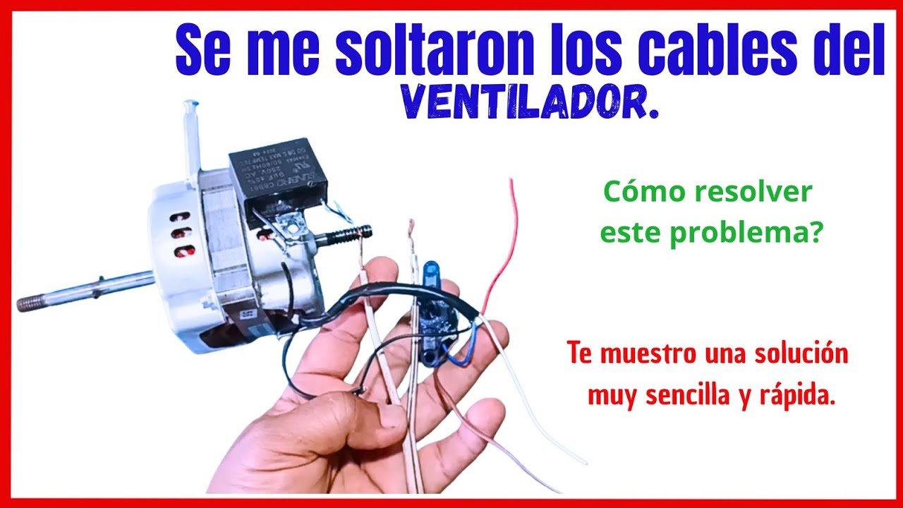 👍 Cómo conectar los cables del ventilador que se soltaron. ✅  Reparar ventilador. Muy fácil de hacer