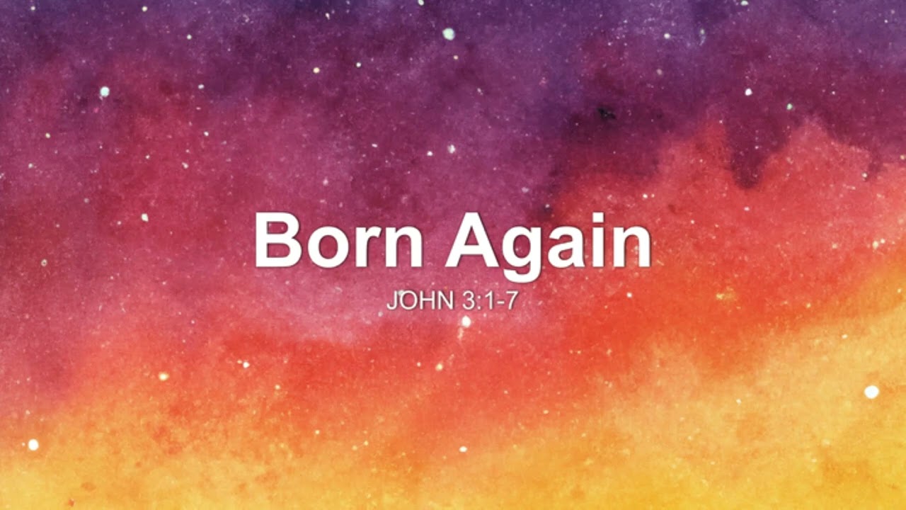 I Am Born Again