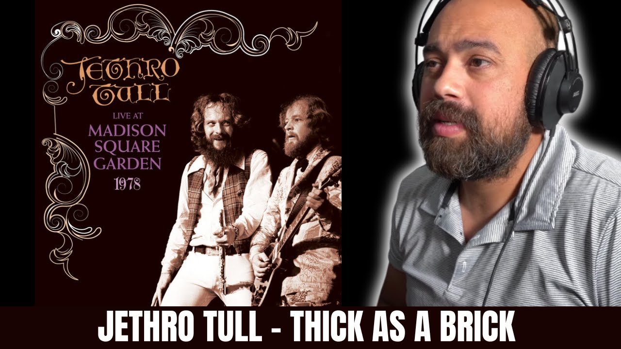 Jethro Tull Reaction: Classical Guitarist REACTS to Jethro Tull Thick as a Brick (Live at MSG 1978)