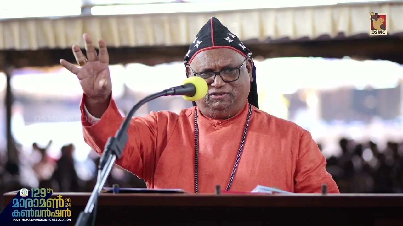CONCLUDING MESSAGE:  MOST REV DR. THEODOSIUS MAR THOMA METROPOLITAN | MARAMON CONVENTION 2024 | DSMC
