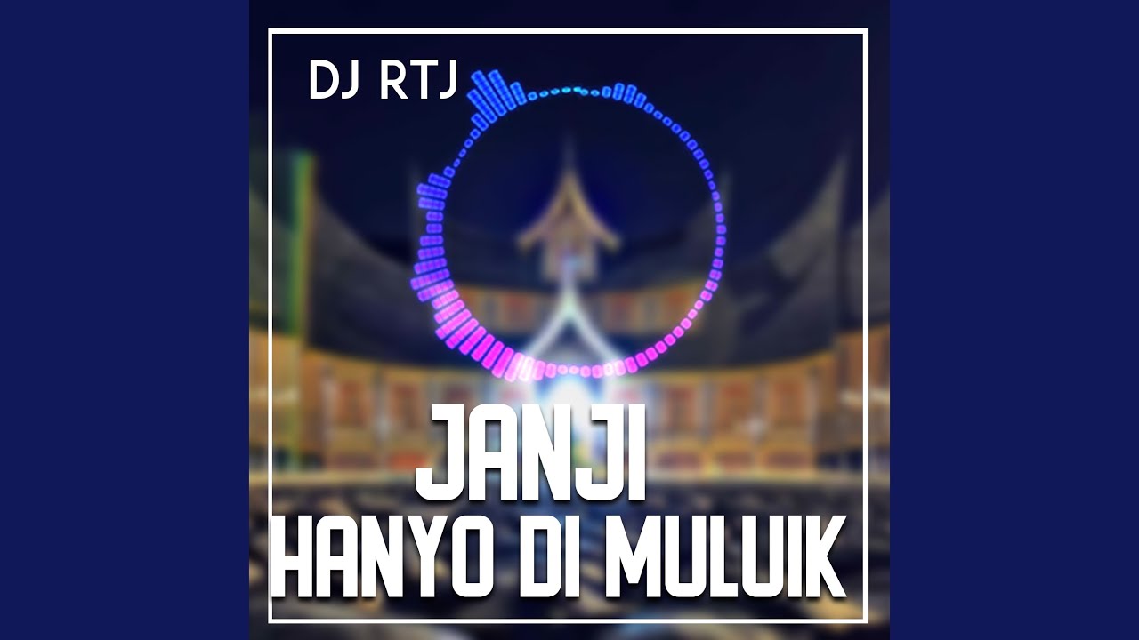 JANJI HANYO DI MULUIK