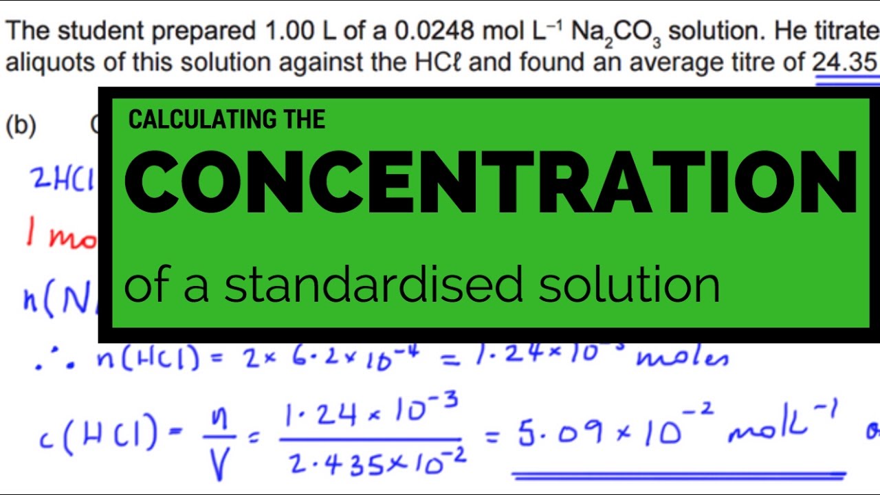 Calculating the Concentration of a Standardized Solution
