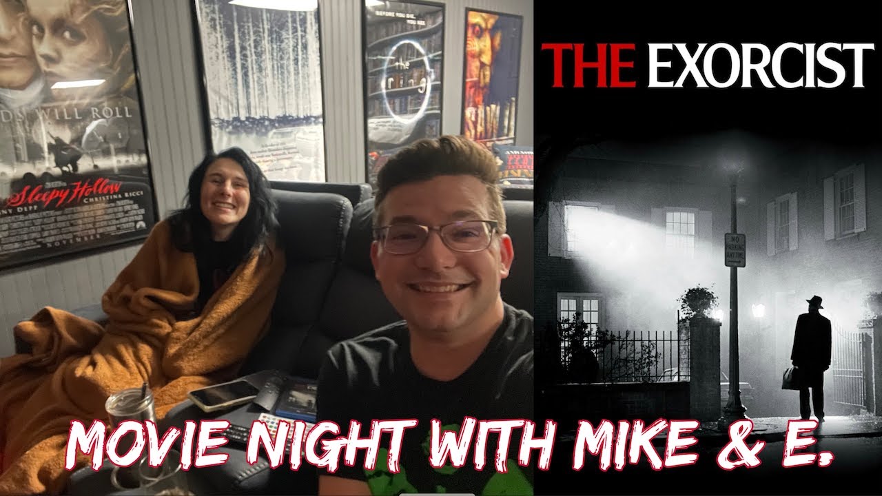 MOVIE NIGHT - THE EXORCIST